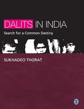 Dalits in India: Search for a Common Destiny