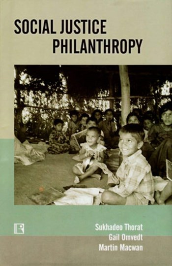 Social Justice Philanthropy: Approaches and Strategies of Funding Organizations